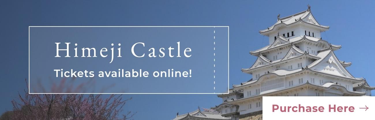 Himeji Castle Tickets available online! Purchase Here